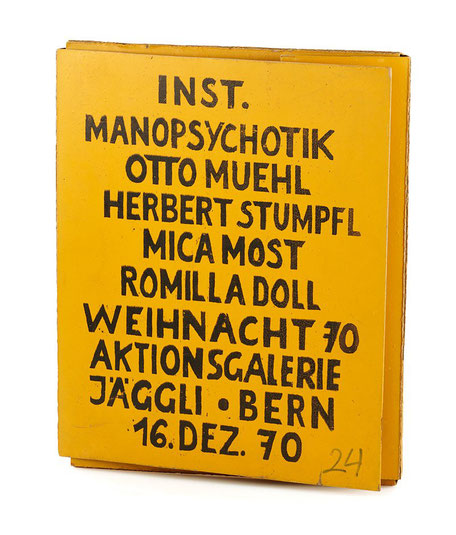 Otto Muehl Institut Manopsychotik Herbert Stumpfl Mica Most Romilla Doll Weihnachten 70 Aktion Edition Aktionsgalerie Jäggli
